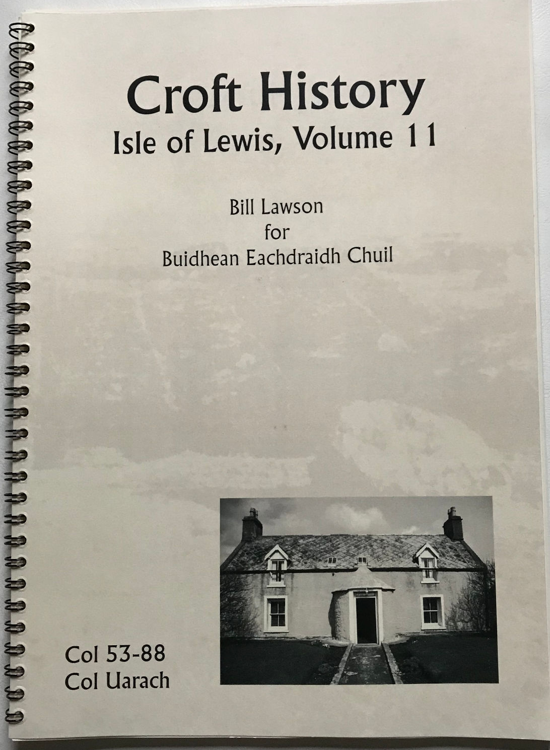 Cover of Col 53–88, Col Uarach (Croft History: Vol 11, Isle of Lewis)